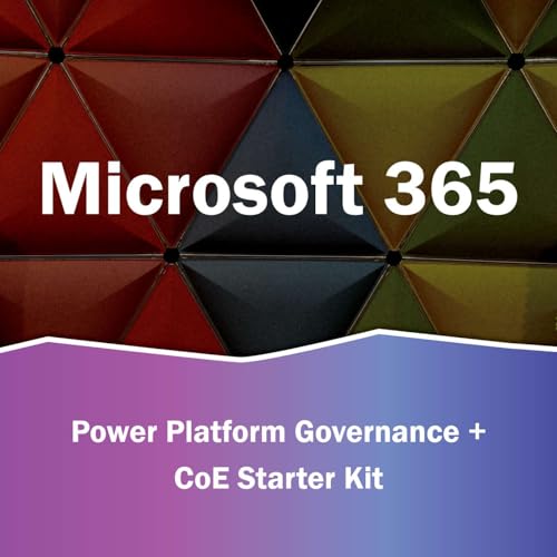 S3.Ep5 - Power Platform Governance + CoE Starter Kit by Unknown