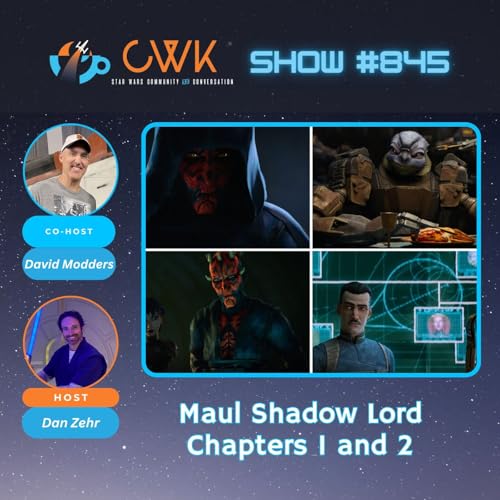 CWK Show #845: Maul Shadow Lord- "The Dark Revenge" & "Sinister Schemes" by Unknown