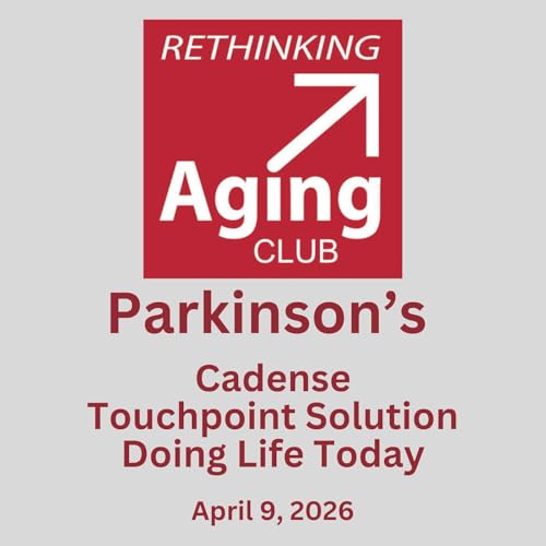 Parkinson’s Support with Doing Life Today, TouchPoints and Cadense by Unknown