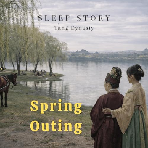Qingming Festival : Spring Outing by the River (Part 3) | Sleep Story in Ancient China by Unknown
