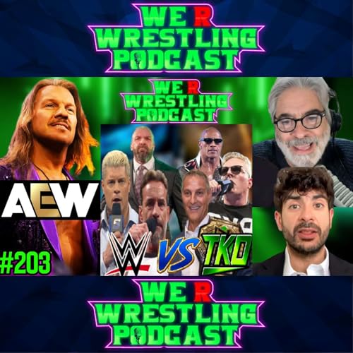 HUGE WWE & TKO DRAMA! CHRIS JERICHO RETURNS TO AEW! TK WENT ON RUSSO'S SHOW! WRW Podcast Ep. 203