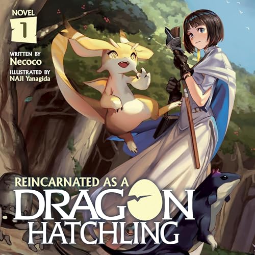 Reincarnated as a Dragon Hatchling, Vol. 1 by 猫子