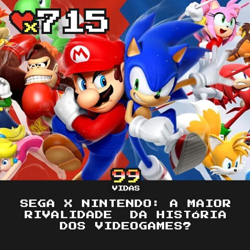 99Vidas 715 - Nintendo x SEGA by Unknown