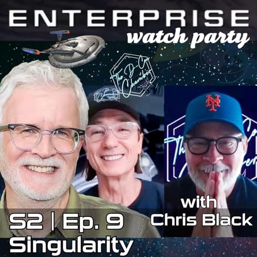 Enterprise "Singularity" watch party | S02 E09 by Unknown