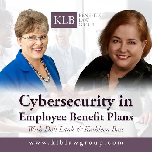 Cybersecurity in Employee Benefit Plans by Unknown