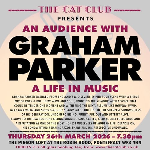 GRAHAM PARKER – An Audience With by Unknown