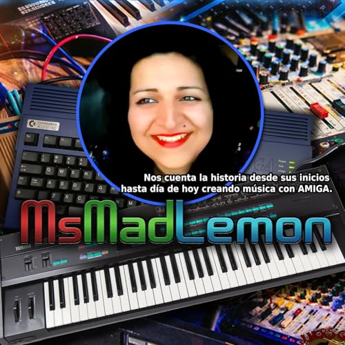 Amigatronics, the Podcast 9X07 MS Mad Lemon by Unknown