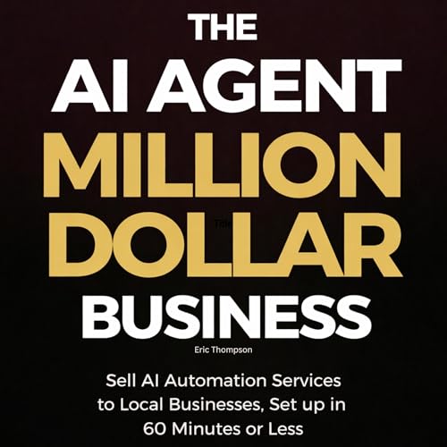 The AI Agent Million Dollar Business