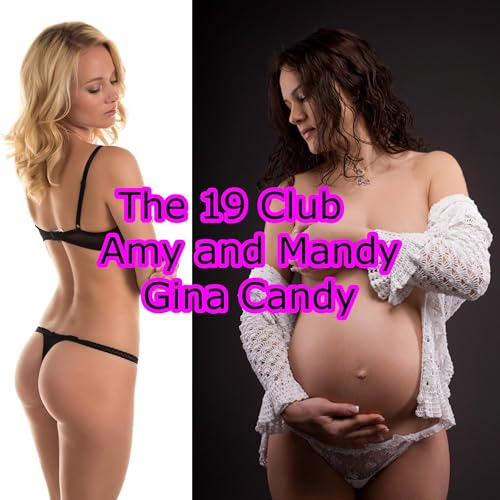 The 19 Club: Amy and Mandy