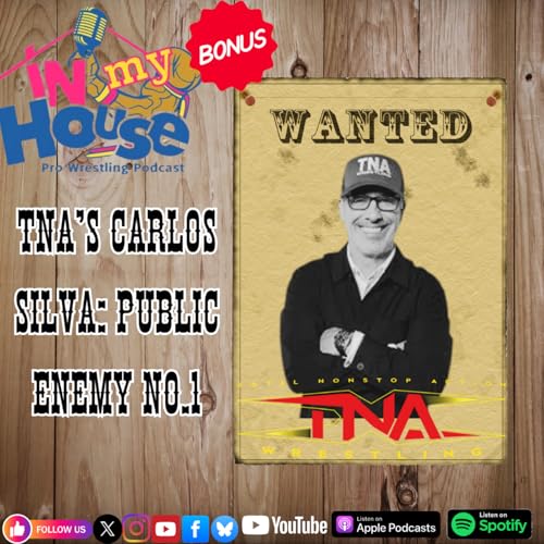 Episode 164: The Most Hated Man in Wrestling! by Unknown