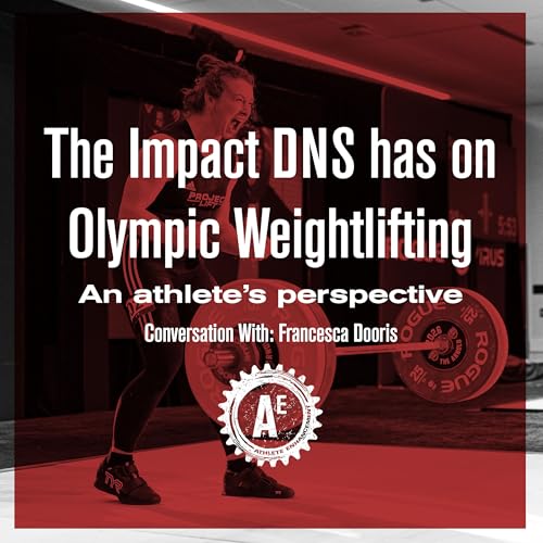 Applying DNS to strength training - An athlete's perspective (Francesca Dooris, Olympic Weightlifter) by Unknown