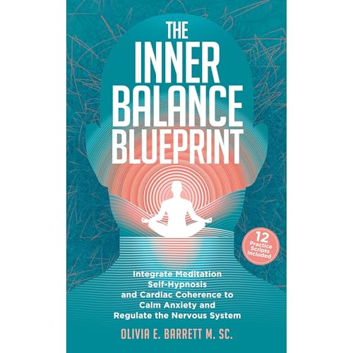 The Inner Balance Blueprint