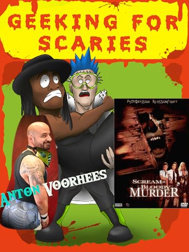 Episode 79: Scream Bloody Murder - Anton Voorhees by Unknown