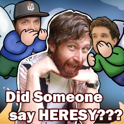 Heresy Episode | Ep. 413 by Unknown