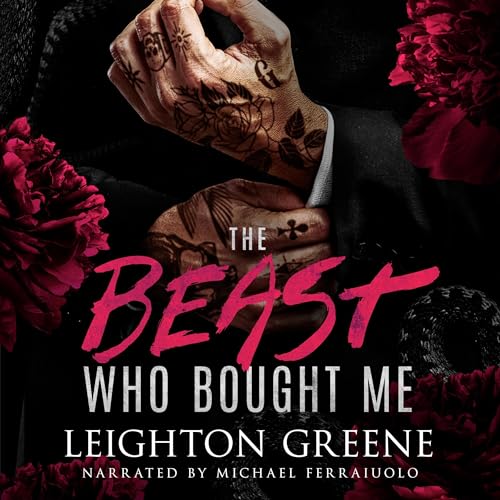 The Beast Who Bought Me