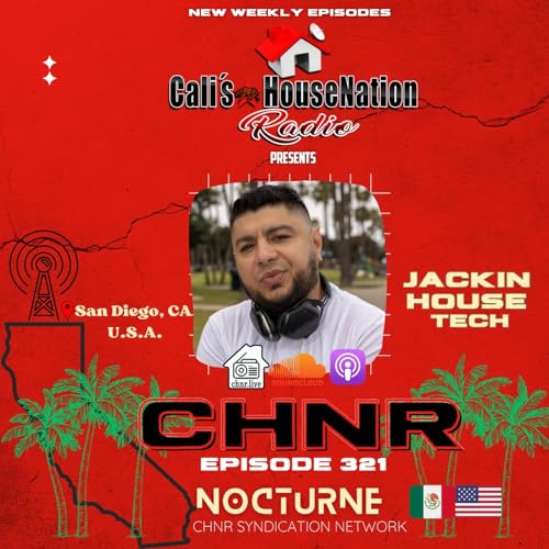 CHNR Ep. 321 Nocturne (Jackin, House, Tech) by Unknown