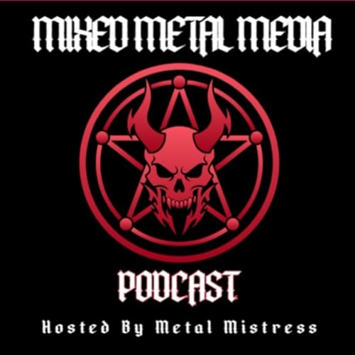 04/11/2026 Mixed Metal Media S: 5 E:8 Updates and Happenings BLACK MASS Shows by Unknown