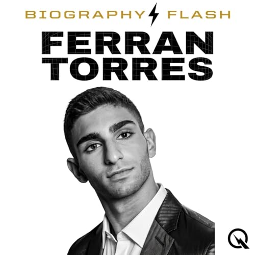Biography Flash Ferran Torres 200 Barcelona Games and Transfer Rumors Explained by Unknown