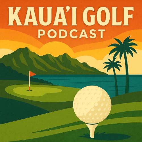 Princeville Makai Golf Club | Kauaʻi Golf Podcast Spotlight