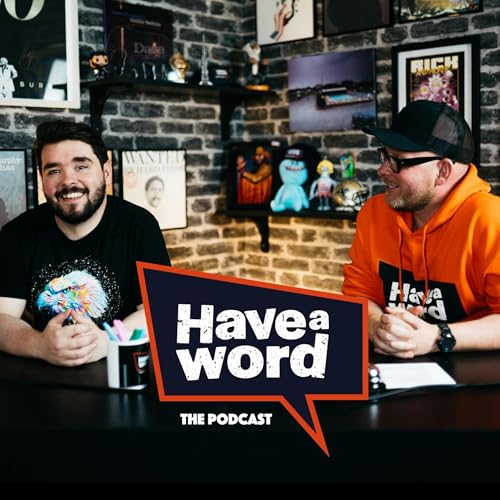 #376 with Edd Hedges - Have A Word w/Adam, Dan & Carl by Unknown