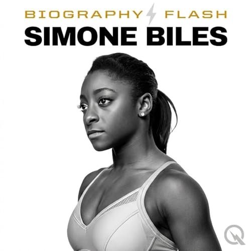 Biography Flash Simone Biles GOAT to Business Mogul Family Love and Olympic Legacy