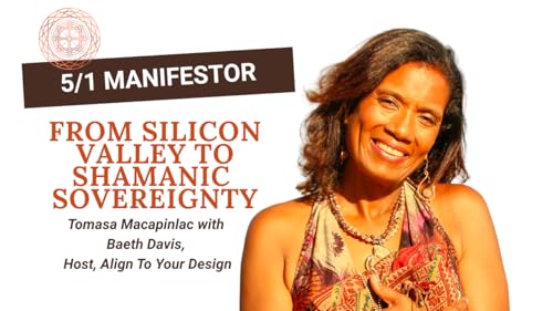 From Silicon Valley to Shamanic Sovereignty: Tomasa’s Guide for Closet Lightworkers by Unknown