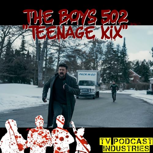 The Boys Podcast Season 5 Episode 2 by Unknown