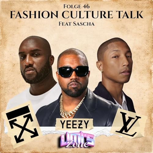 #46 FASHION Culture Talk feat SASCHA by Unknown