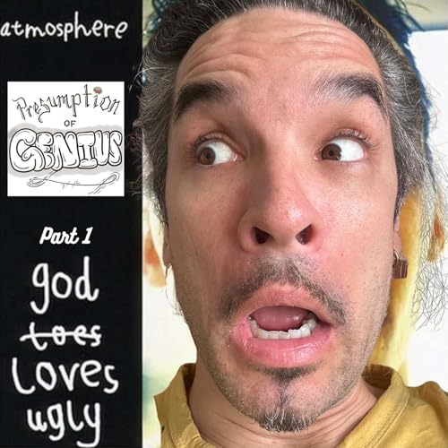God Loves Ugly by Atmosphere Part 1 by Unknown