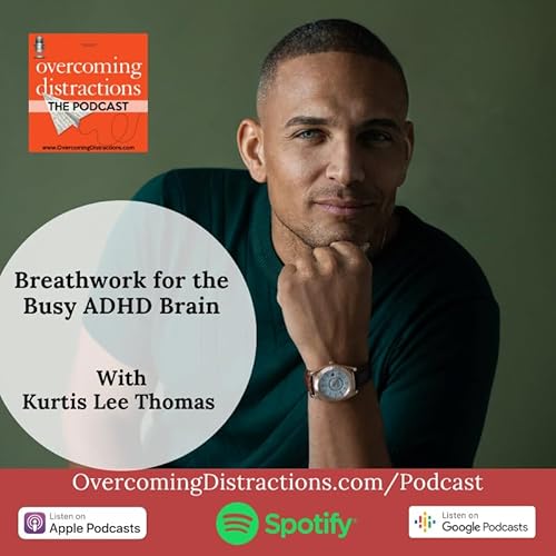 Breathwork for the Busy ADHD Brain by Unknown