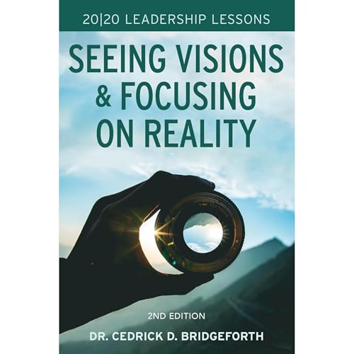 20/20 Leadership Lessons by Cedrick Bridgeforth