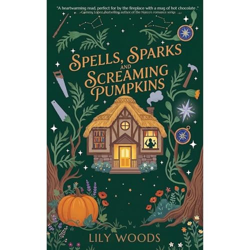 Spells, Sparks & Screaming Pumpkins by Lily Woods