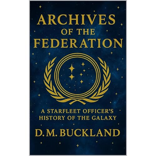 Archives of the Federation: by D.M BUCKLAND