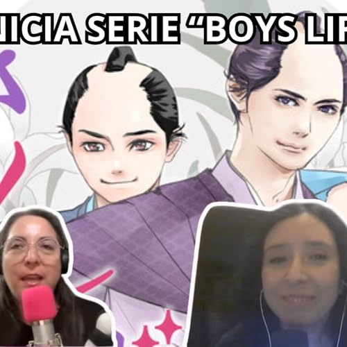 Podcast #410 - Nuevo BL estilo «Boys Life» histórico: Pink Aomata estrena «Kinban!!﻿» (08-04-2026) by Unknown