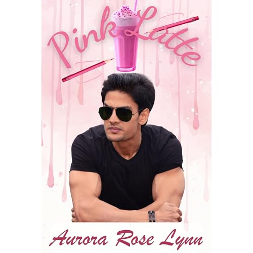 Pink Latte by Aurora Rose Lynn