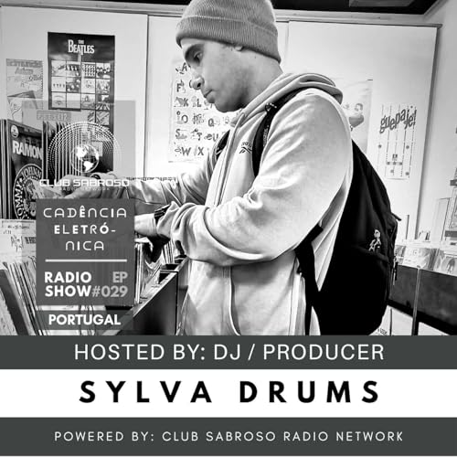 AFRO TECH | SYLVA DRUMS | CADENCIA ELECTRONICA: EP029 by Unknown