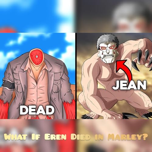 What If Eren Died in Marley? (Bad Ending Explained) by Unknown