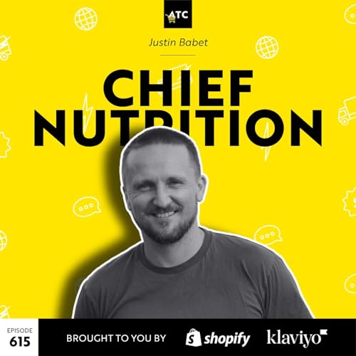 Inside Chief Nutrition’s $1M/Month Ecommerce Engine Without Cutting Corners | #615 by Unknown