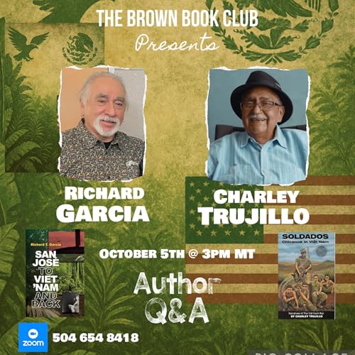 Charley Trujillo and Richard Garcia-Chicanos In Viet Nam by Unknown