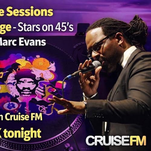 Paradise Sessions 701 - Disco's Revenge - Stars on 45’s featuring the Celestial vocals of Marc Evans and DJ Allan’s Awesome 4Some . With Marky P - Cruise FM - 8th April 2026 by Unknown