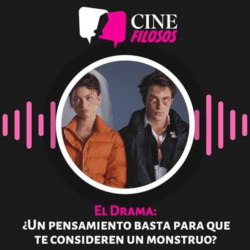 El Drama: ¿Un pensamiento basta para que te consideren un monstruo? by Unknown