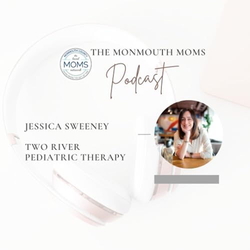 Jessica Sweeney - Two River Pediatric Therapy by Unknown