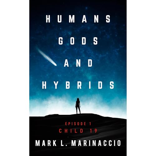 HUMANS, GODS, AND HYBRIDS: Child 19 by Mark Marinaccio