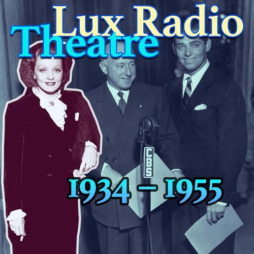 Lux Radio Theatre || The Voice of Bugle Ann (Lionel Barrymore) || The Brat (Marion Davies) || 1936