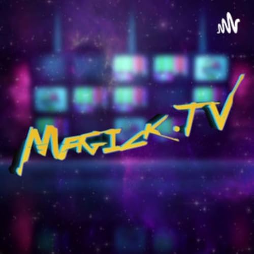 Magick.TV - Magickal Group Dynamics! by Unknown