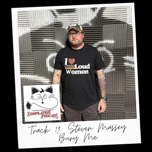 Track 19: Steven Massey - "Bury Me" by Unknown