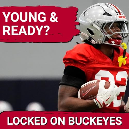 CONFIDENCE: Ohio State Running Back Room POISED for Success | Ohio State Podcast by Unknown