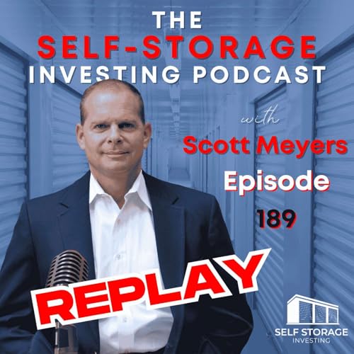 REPLAY - Time Is Money: Mastering Self-Storage Deals by Unknown