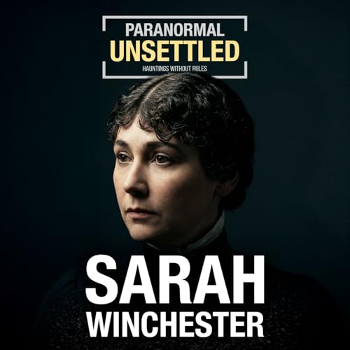 Sarah Winchester | Trapped Inside the Mystery Mansion by Unknown