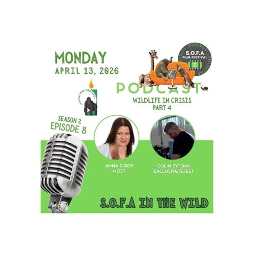 Wildlife In Crisis: Part 4 with Colin Sytsma by Unknown